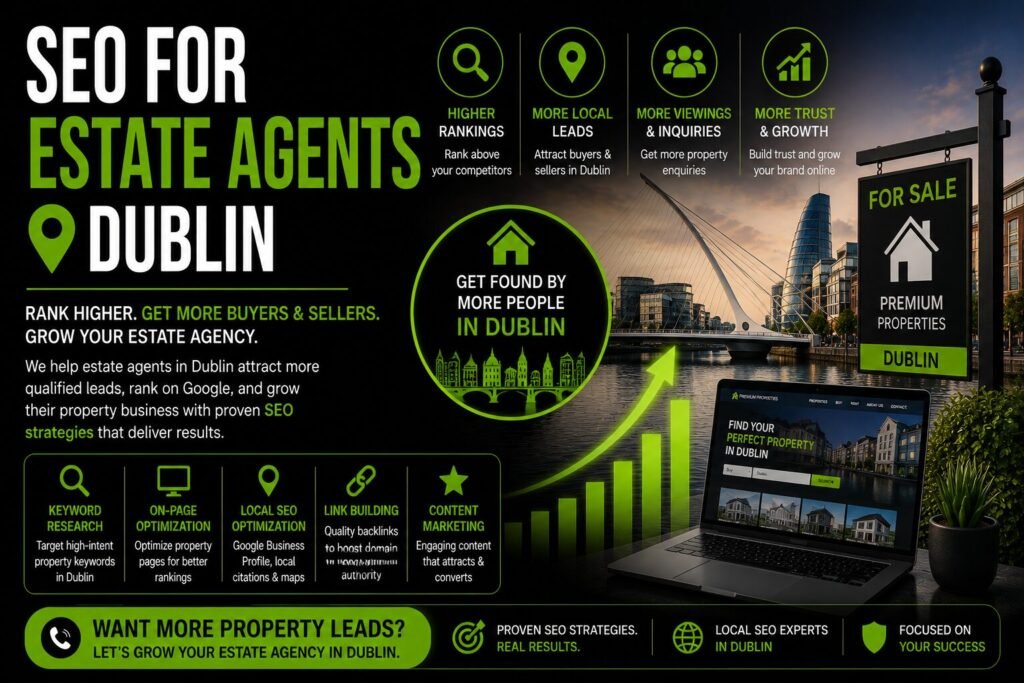 SEO for Estate Agents Dublin. property listing SEO Dublin,letting agent reviews Dublin, estate agent schema markup